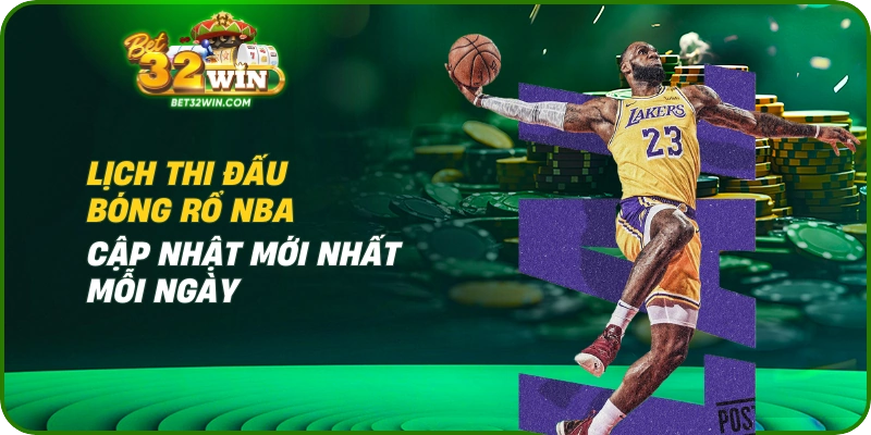Lịch Thi Đấu Bóng Rổ NBA