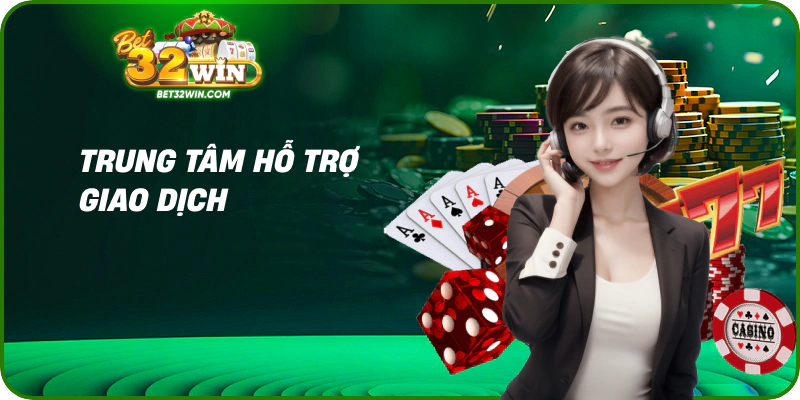 Trung tâm hỗ trợ giao dịch